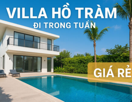 Villa Hồ Tràm đi trong tuần giá rẻ
